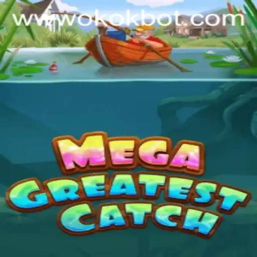 Experience the Thrill of MegaGreatestCatch: A Comprehensive Guide